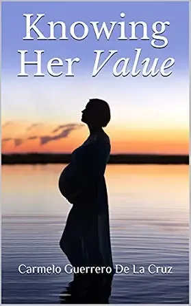 Knowing Her Value book cover by Carmelo Guerrero De La Cruz